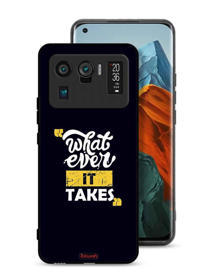 Tolwak Xiaomi Mi 11 Ultra Protective Case Cover Whatever It Takes - Image 1