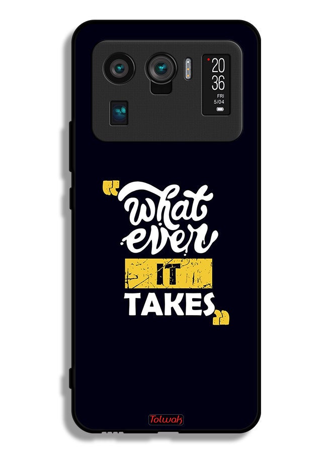 Tolwak Xiaomi Mi 11 Ultra Protective Case Cover Whatever It Takes - Image 2