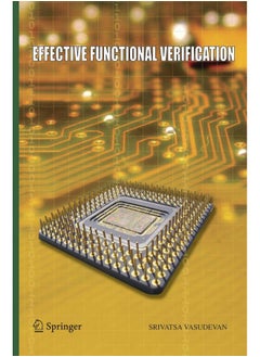Effective Functional Verification: Principles and Processes