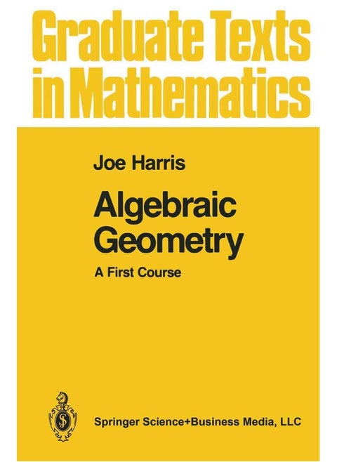 Algebraic Geometry: A First Course