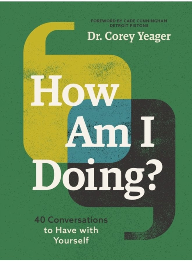 How Am I Doing 40 Conversations to Have with Yourself - Hardback