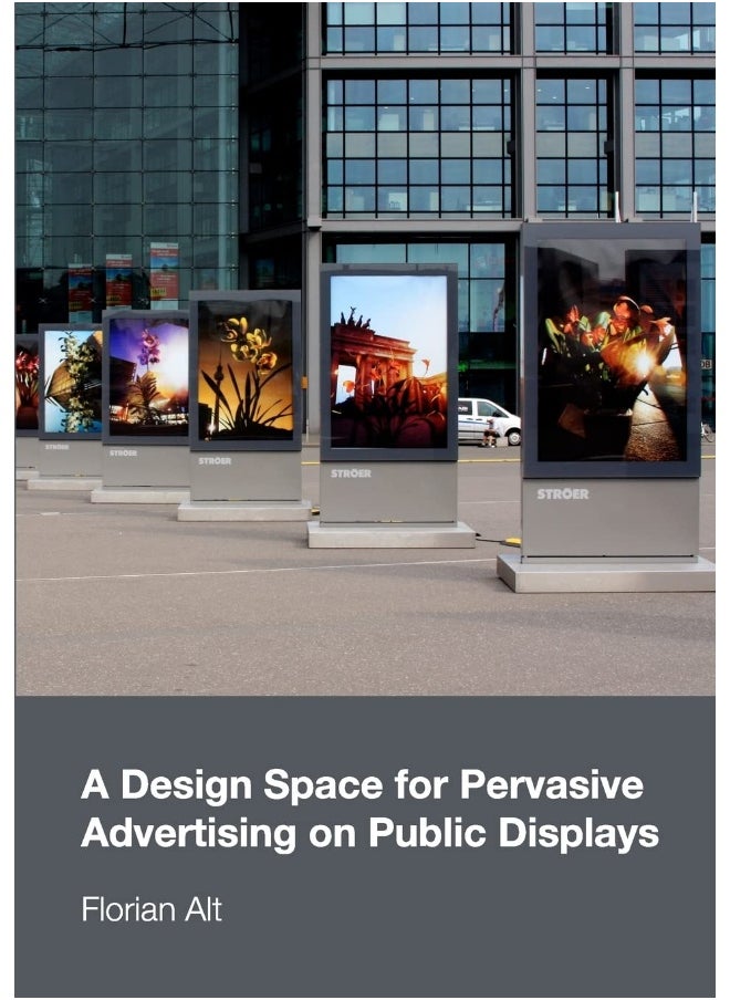 A Design Space for Pervasive Advertising on Public Displays  - Image 1