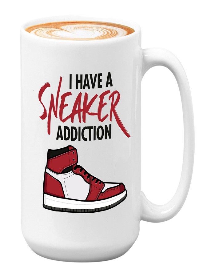 Bubble Hugs Sneaker Lover Coffee Mug - I Have A Sneaker Addict - Collector Shoes Footwear Sport Casual Skate Pop Culture 15oz White - Image 1