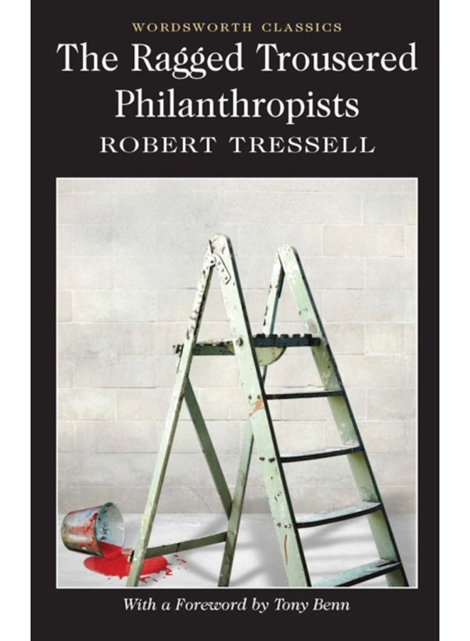 The Ragged Trousered Philanthropists 