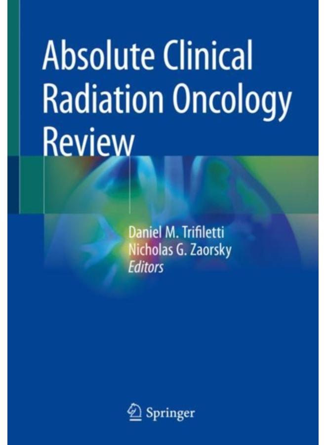 Absolute Clinical Radiation Oncology Review