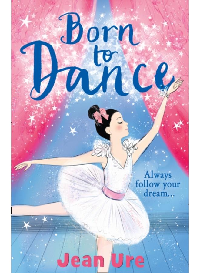 Born to Dance : Book 1