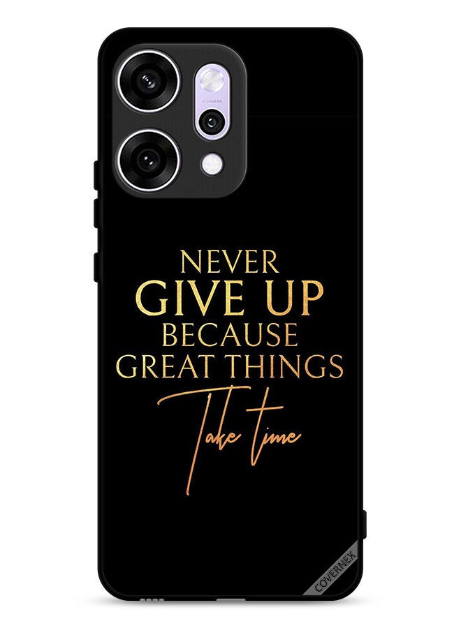 Covernex Oppo Reno14 Protective Case Cover Never Give Up Because Great Things Take Time - Image 1