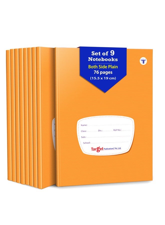 TARGET PUBLICATIONS Both Sides Blank Small Notebooks for Kids and Students | 76 Plain Unruled Pages | Hard Bound Cover | 15.5 cm x 19 cm Approx | Pack of 9 Books | for Children, School and Office Use | GSM 57 - Image 1
