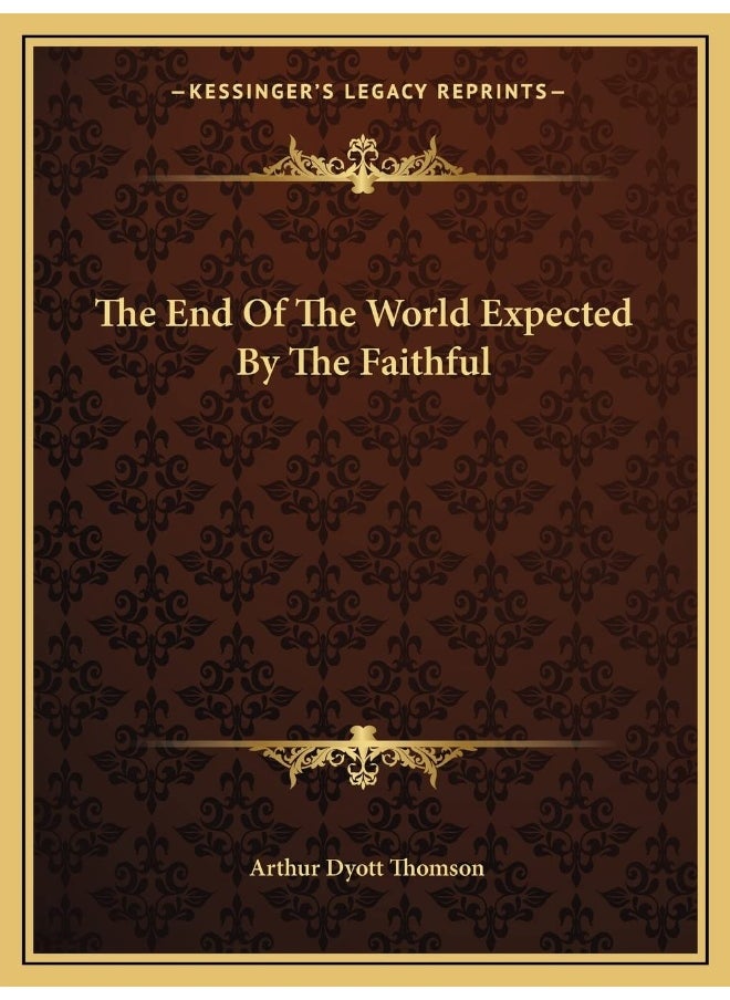 The End Of The World Expected By The Faithful 