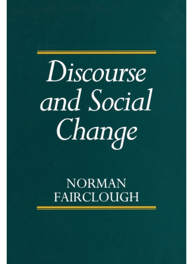 Discourse and Social Change - Paperback