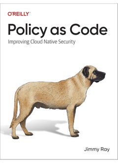 Policy as Code: Improving Cloud Native Security 