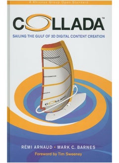 COLLADA: Sailing the Gulf of 3D Digital Content Creation 