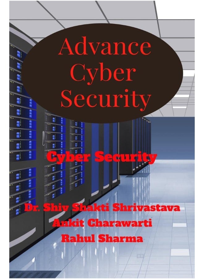Advance Cyber Security : Cyber Security 