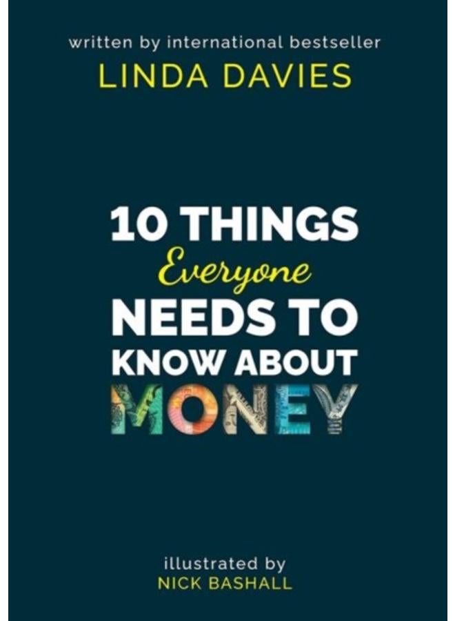 10 Things Everyone Needs to Know About Money
