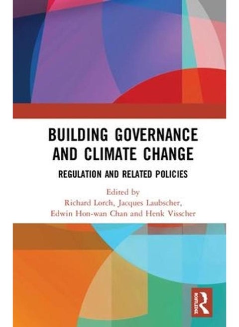 Building Governance and Climate Change: Regulation and Related Policies