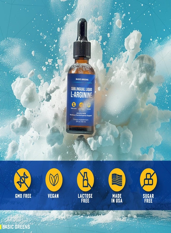 BASIC GREENS L-Arginine Liquid Nitric Oxide Supplement for Men and Women – Non-GMO Vegan for Circulation, Endurance, Energy, Stamina, Performance and Workout – 2 fl oz - Image 4