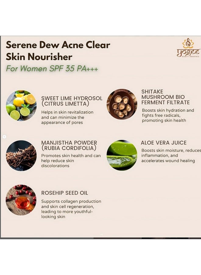 YOGEE Natural Acne Clear Skin Nourisher Face Serum Gel with SPF 35 PA+++ | 30ml | Anti Acne, Spot Reduction, Brightening Serum, Sweet Lime, Rosehip Oil, Moisturizer, Travel Lotion for Women & Girls - Image 4
