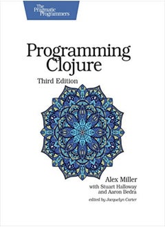 Programming Clojure : Pragmatic Programmers 