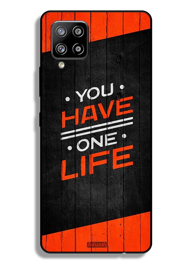 Tolwak Samsung Galaxy M42 5G Protective Case Cover You Have One Life - Image 1