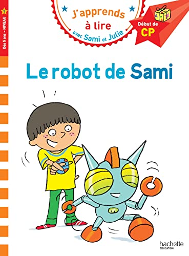 Sami Et Julie Cp Niveau 1 Le Robot De Sami