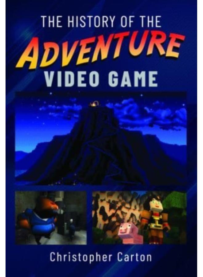 The History of the Adventure Video Game 