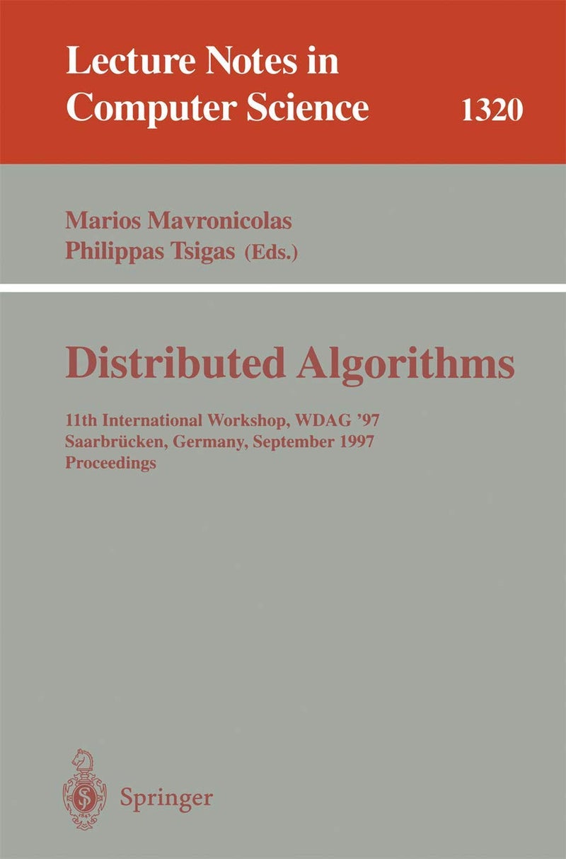 Distributed Algorithms: 11th International Workshop, WDAG '97, Saarbrücken, Germany, September 24-26, 1997, Proceedings 