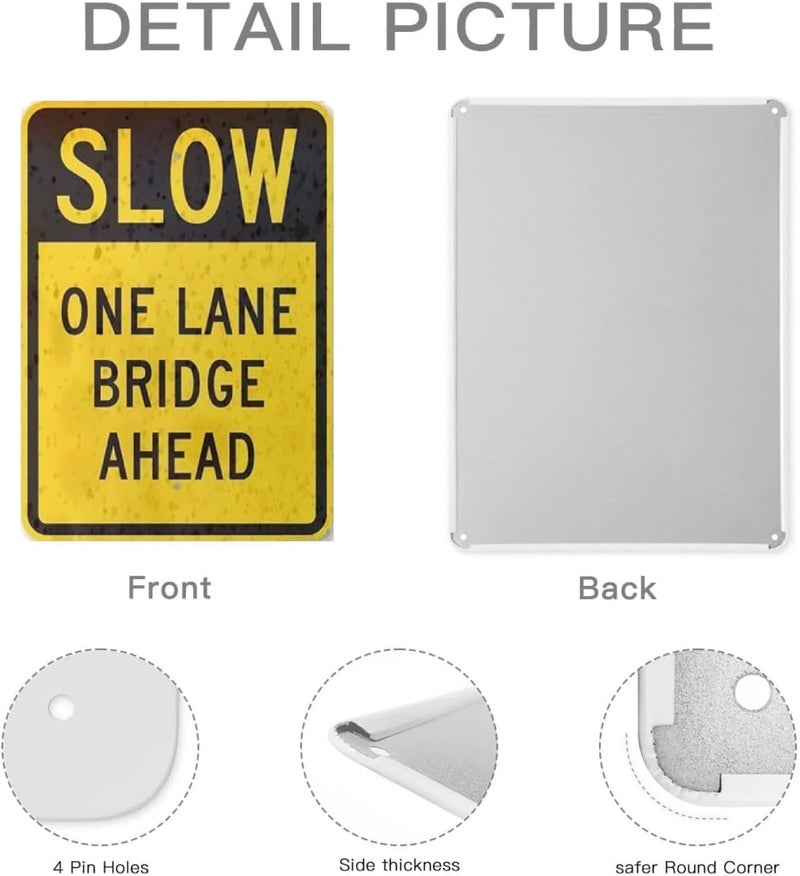 JACKGOLD Tin Poster Sign New Road Slow - One Lane Bridge Ahead, Engineer Grade Aluminum Metal Street 8x12 Inch Wall Plaque Retro Vintage Sign - Image 3