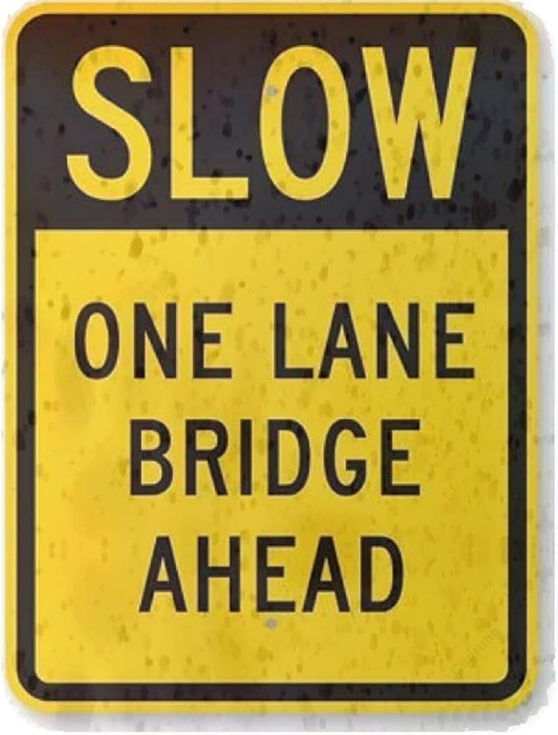 JACKGOLD Tin Poster Sign New Road Slow - One Lane Bridge Ahead, Engineer Grade Aluminum Metal Street 8x12 Inch Wall Plaque Retro Vintage Sign - Image 1