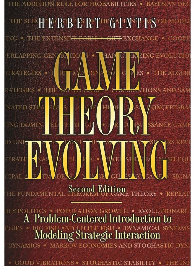 Game Theory Evolving: A Problem-Centered Introduction to Modeling Strategic Interaction - Second Edition - Image 1