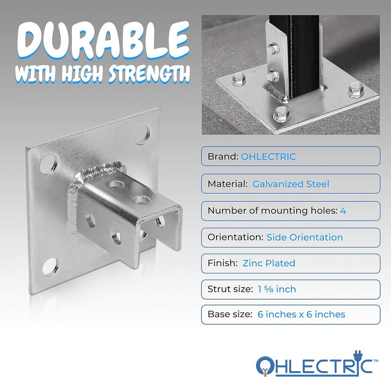 OHLECTRIC Strut Post Base Single Channel 1-5/8” – Side Orientation – 6x6 Inch – 4 Mounting Holes – Heavy Duty Galvanized Zinc Plated Square for Single Channel Fence Post Base - Image 2