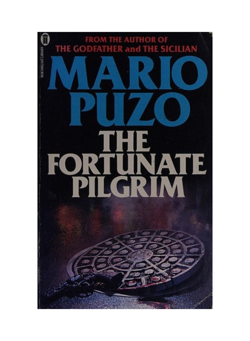 The fortunate pilgrim 