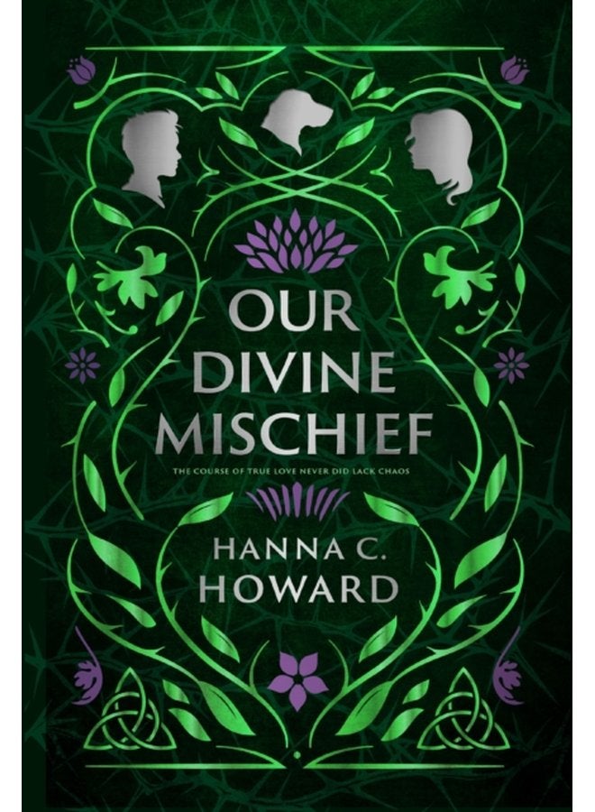 Our Divine Mischief - Hardback