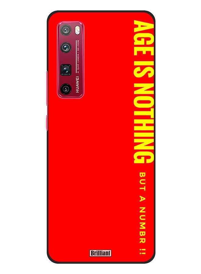 Brilliant Protective Case Cover For Huawei Nova 7 Pro Age Is Nothing But A Number  - Image 1