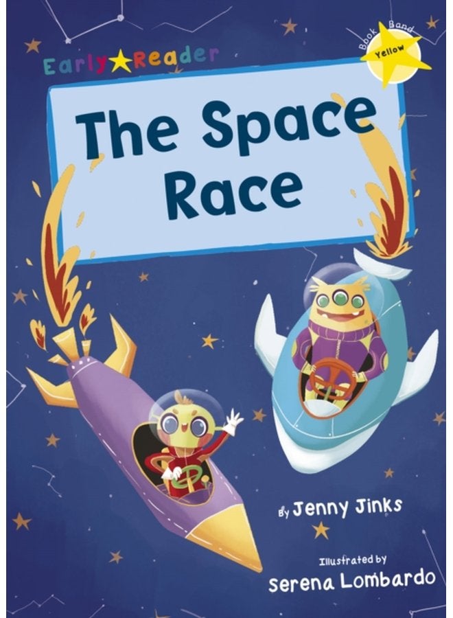 The Space Race Yellow Early Reader - Paperback