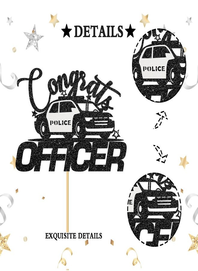 INNORU Congrats Officer Cake Topper, Future Police Officer Cake Decor Police College School Grad 2025 Police Academy Graduation Party Supplies Black Glitter - Image 3