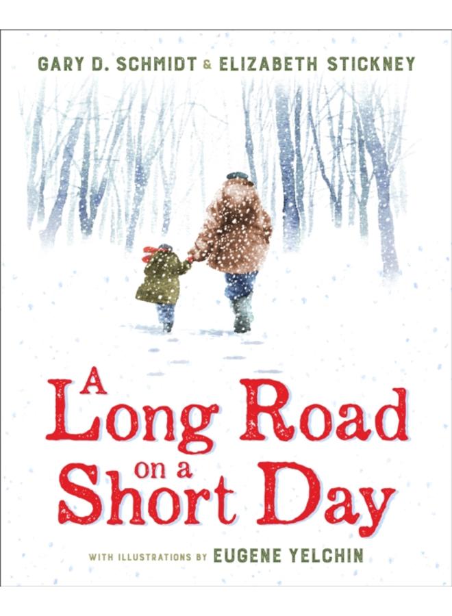 A Long Road on a Short Day 