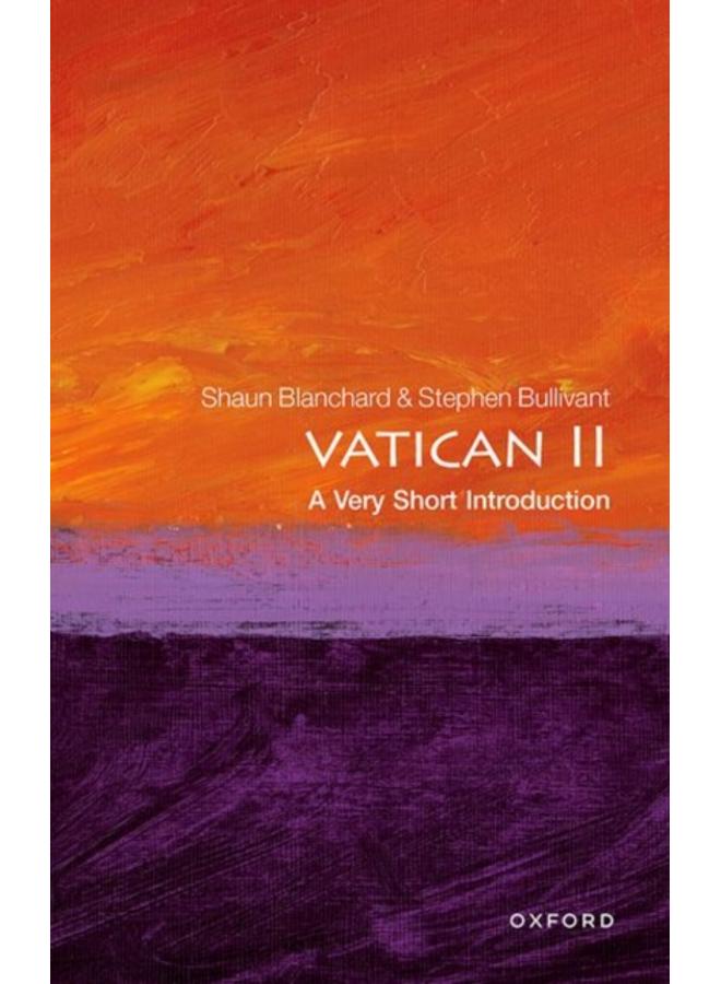 Vatican II: A Very Short Introduction 