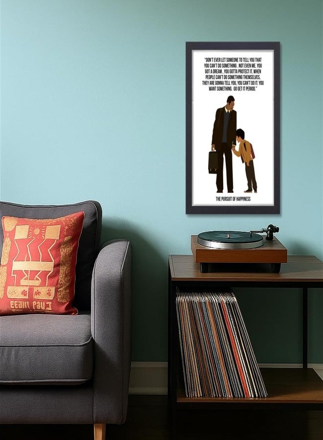 GRAY WALL Good Hope Pursuit of Happiness movie motivational quote framed poster, Inspirational Wall Art for Home, Office, Living Room Decor, Gift for Movie Lovers and Dreamers, Dream big wall art, hostel boys - Image 4