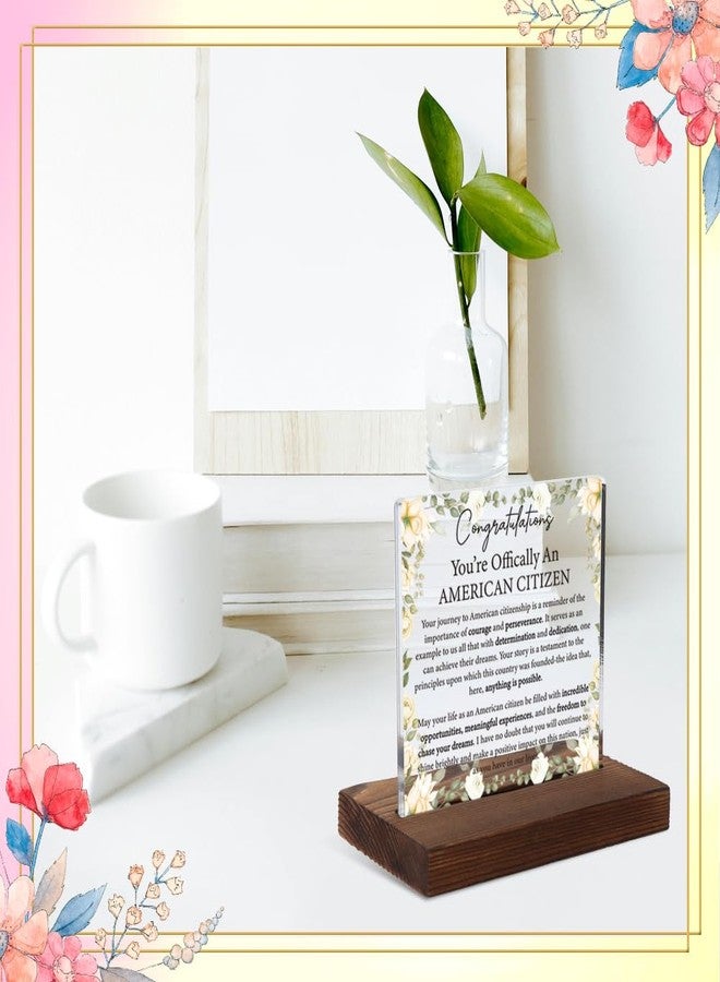 FOUGSTA Congratulations American Citizenship Acrylic Plaque, Inspirational U.S. Citizen Gift, Patriotic Keepsake Celebrating New Americans, Floral Home Decor, Citizenship Ceremony Gift Idea,XXD104 - Image 3