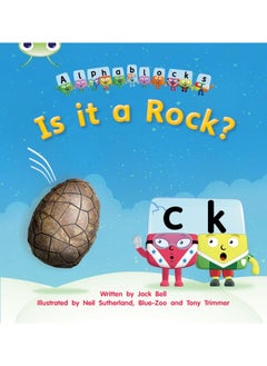 Bug Club Phonics Fiction Reception Phase 2 Set 04 Alphablocks Is it a Rock? 