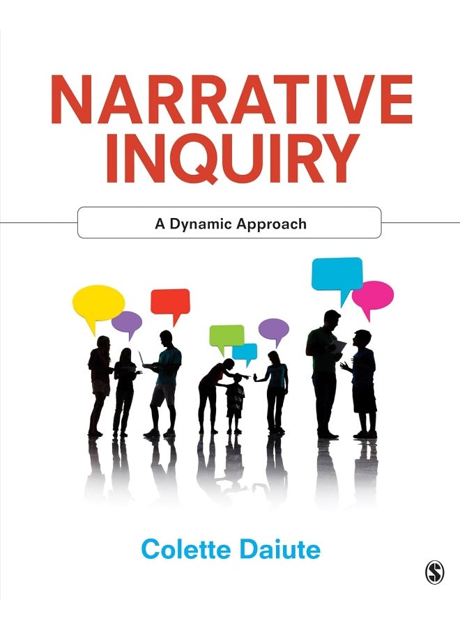 Narrative Inquiry: A Dynamic Approach 
