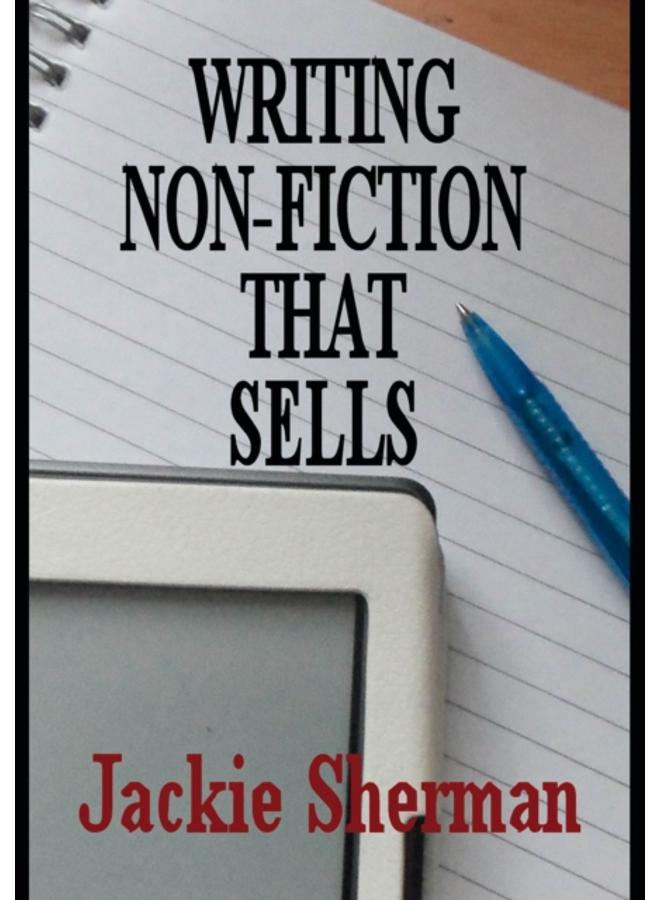 A Guide To Writing Non-fiction That Sells 