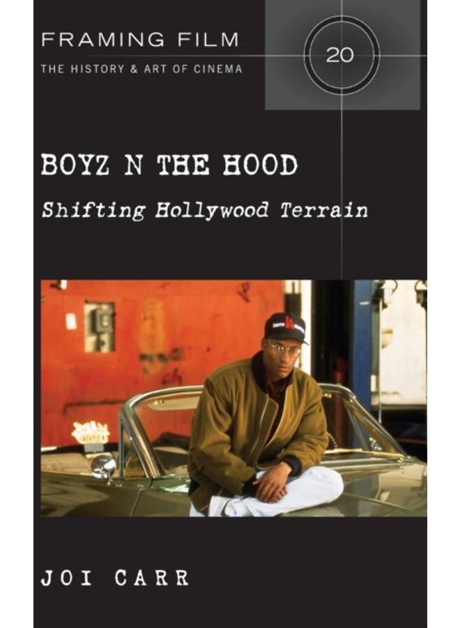Boyz N the Hood : Shifting Hollywood Terrain