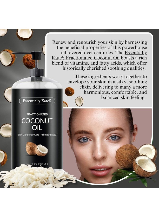 Essentially KateS Ssentially Kates Fractionated Coconut Oil 16.9 Fl Oz (500Ml) Skin Care Hair Care Aromatherapy Massage Oil - Image 3
