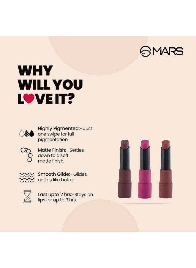 Mars Matte Box Set Of 3 Lipsticks For Women | Long-Lasting | Smooth Finish | Moisturising | One Swipe Pigmentation (3X3.2 Gm) (06-All Rounder) - Image 3