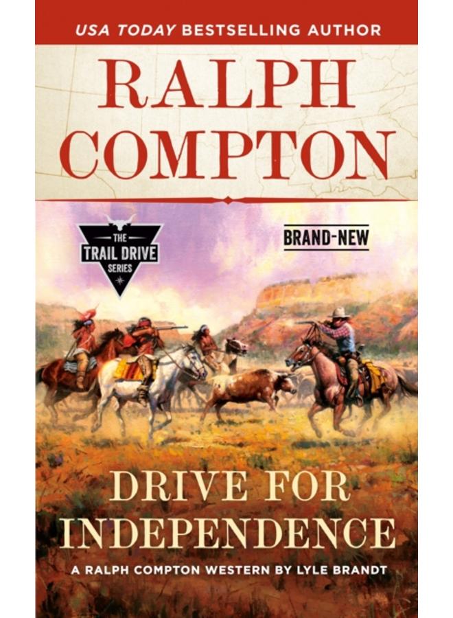 Ralph Compton Drive For Independence 