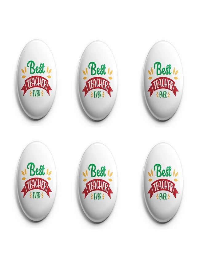 Hubops best teacher ever badge Round Pin Button Badge for Happy Teachers Day & Other Events school 44mm (pack of 6) - Image 1