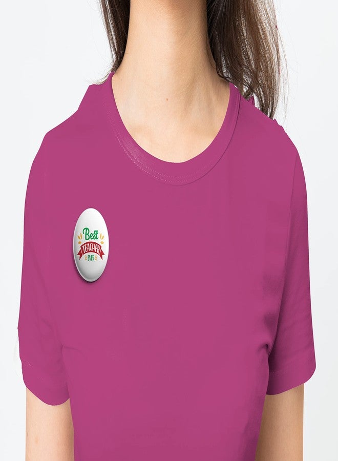 Hubops best teacher ever badge Round Pin Button Badge for Happy Teachers Day & Other Events school 44mm (pack of 6) - Image 2