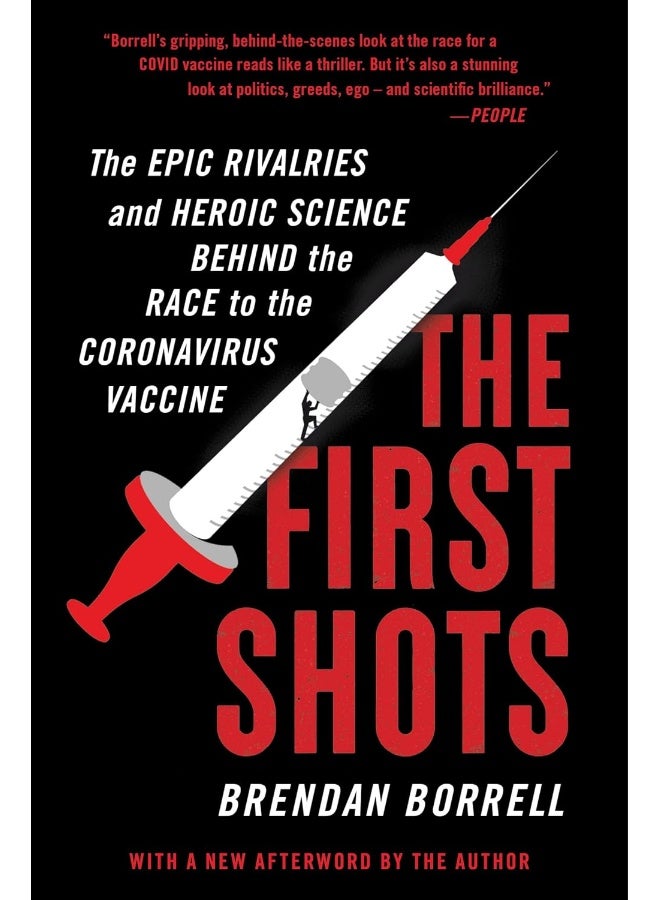 The First Shots: The Epic Rivalries and Heroic Science Behind the R