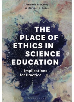 The Place of Ethics in Science Education: Implications for Practice  - Image 2